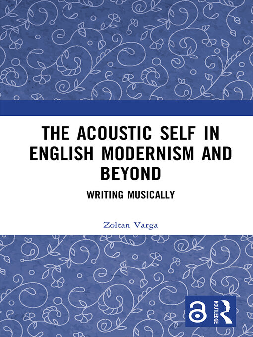 Cover of The Acoustic Self in English Modernism and Beyond